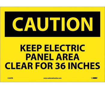 Caution: Keep Electric Panel Area Clear For 36 Inches - 10X14 - PS Vinyl - C533PB