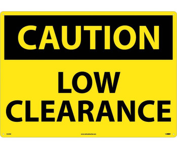 Caution: Low Clearance - 20X28 - Rigid Plastic - C552RD
