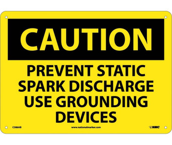 Caution: Prevent Static Spark Discharge Use Grounding Devices - 10X14 - .040 Alum - C586AB