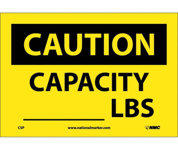 Caution: Capacity ______ Lbs - 7X10 - PS Vinyl - C5P