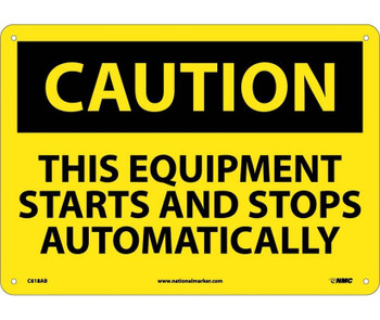 Caution: This Equipment Starts And Stops Automatically - 10X14 - .040 Alum - C618AB