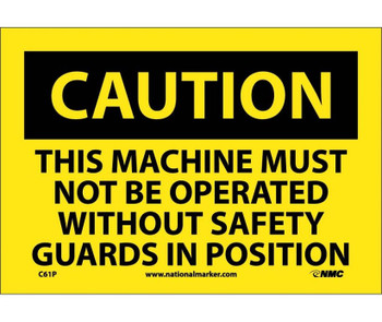 Caution: This Machine Must Not Be Operated With - 7X10 - PS Vinyl - C61P