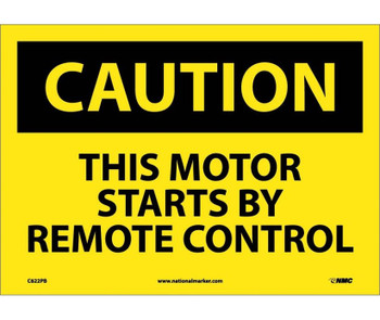 Caution: This Motor Starts By Remote Control - 10X14 - PS Vinyl - C622PB