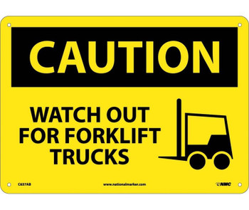 Caution: Watch Out For Fork Lift Trucks - Graphic - 10X14 - .040 Alum - C637AB
