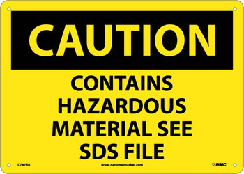 Caution: Contains Hazardous Material See Sds File - 10X14 - Rigid Plastic - C747RB