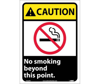 Caution: No Smoking Beyond This Point (W/Graphic) - 14X10 - PS Vinyl - CGA2PB
