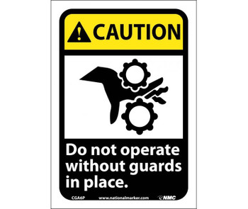 Caution: Do Not Operate Without Guards In Place (W/Graphic) - 10X7 - PS Vinyl - CGA6P