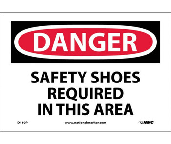 Danger: Safety Shoes Required In This Area - 7X10 - PS Vinyl - D110P