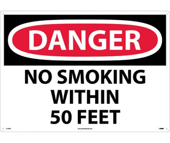 Danger: No Smoking Within 50 Feet - 20X28 - Rigid Plastic - D124RD