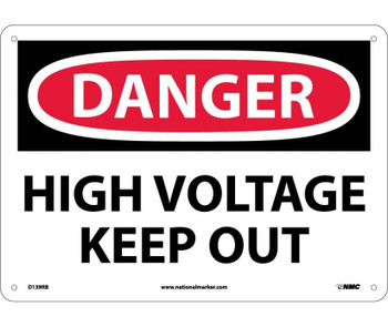 Danger: High Voltage Keep Out - 10X14 - Rigid Plastic - D139RB