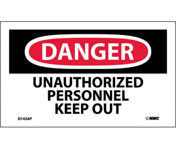 Danger: Unauthorized Personnel Keep Out - 3X5 - PS Vinyl - Pack of 5 - D143AP