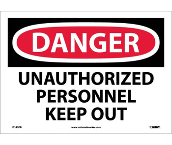Danger: Unauthorized Personnel Keep Out - 10X14 - PS Vinyl - D143PB