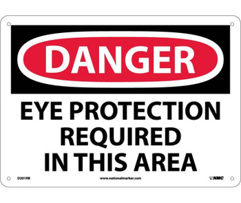 Danger: Eye Protection Required In This Area - 10X14 - Rigid Plastic - D526RB