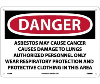 Danger: Asbestos May Cause Cancer  - 10 X 14 - PS Vinyl - D23PB