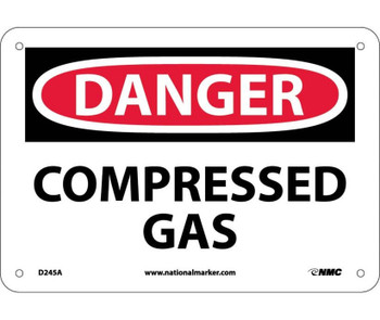 Danger: Compressed Gas - 7X10 - .040 Alum - D245A