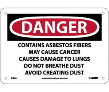 Danger: Contains Asbestos Fibers May Cause Cancer Causes  Do Not Breathe Dust Avoid Creating Dust - 7 X 10 - .040 Alum - SPD24A
