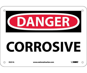 Danger: Corrosive - 7X10 - .040 Alum - D251A