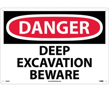 Danger: Deep Excavation Beware - 14X20 - .040 Alum - D256AC