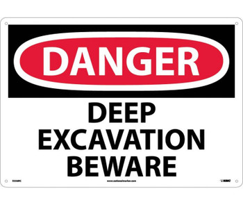 Danger: Deep Excavation Beware - 14X20 - Rigid Plastic - D256RC