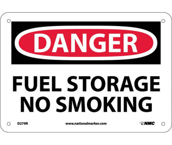 Danger: Fuel Storage No Smoking - 7X10 - Rigid Plastic - D279R