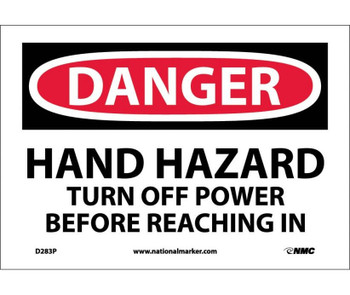 Danger: Hand Hazard Turn Off Power Before - 7X10 - PS Vinyl - D283P
