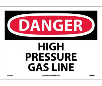 Danger: High Pressure Gas Line - 10X14 - PS Vinyl - D287PB