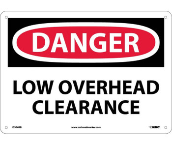 Danger: Low Overhead Clearance - 10X14 - Rigid Plastic - D304RB