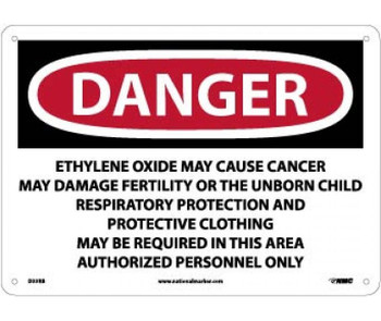 Danger: Ethylene Oxide May Cause Cancer May Damage Fertility Authorized Personnel Only - 10 X 14 - Rigid Plastic - D33RB