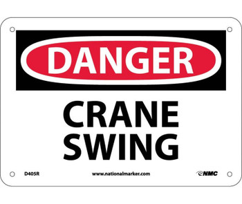 Danger: Crane Swing - 7X10 - Rigid Plastic - D405R