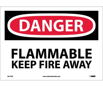 Danger: Flammable Keep Fire Away - 10X14 - PS Vinyl - D417PB