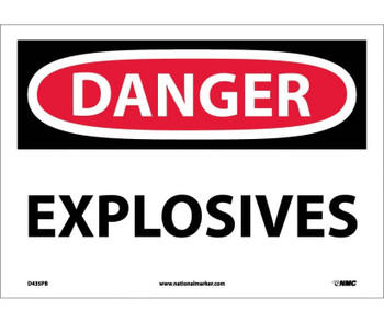 Danger: Explosives - 10X14 - PS Vinyl - D435PB