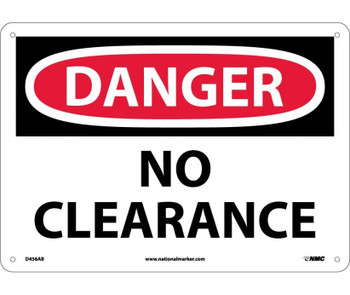 Danger: No Clearance - 10X14 - .040 Alum - D456AB