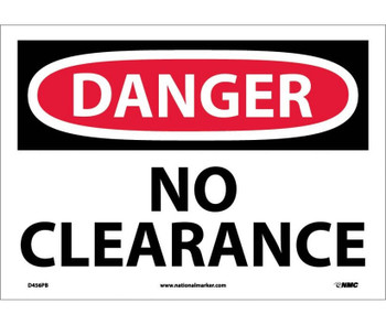 Danger: No Clearance - 10X14 - PS Vinyl - D456PB