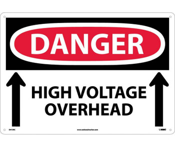 Danger: High Voltage Overhead (Up Arrows) - 14X20 - Rigid Plastic - D472RC