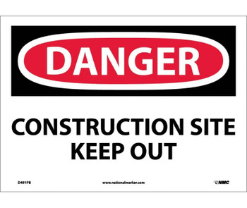 Danger: Construction Site Keep Out - 10X14 - PS Vinyl - D491PB