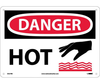 Danger: Hot - Graphic - 10X14 - Rigid Plastic - D557RB