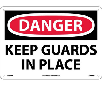 Danger: Keep Guards In Place - 10X14 - .040 Alum - D566AB