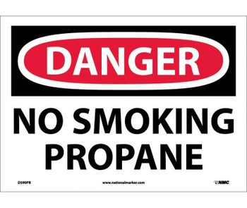 Danger: No Smoking Propane - 10X14 - PS Vinyl - D590PB