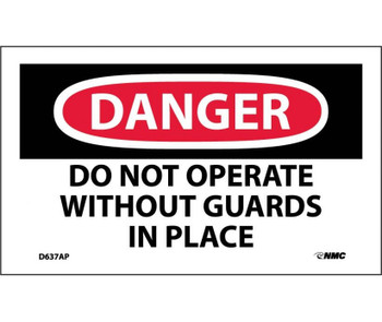 Danger: Do Not Operate Without Guards In Place - 3X5 - PS Vinyl - Pack of 5 - D637AP