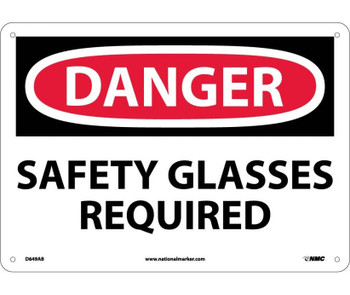 Danger: Safety Glasses Required - 10X14 - .040 Alum - D649AB
