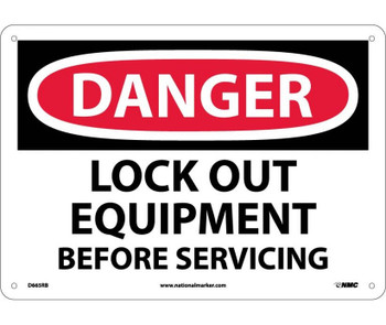 Danger: Lock Out Equipment Before Servicing - 10X14 - Rigid Plastic - D665RB