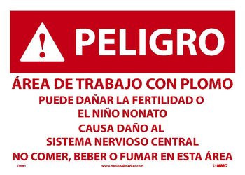 Peligro -Area De Trabajo Con Plomo -Spanish -10X14 -Paper - 100/Pk - D681