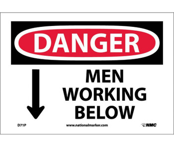 Danger: Men Working Below - 7X10 - PS Vinyl - D71P