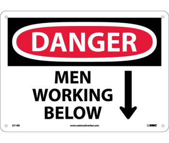 Danger: Men Working Below - 10X14 - Rigid Plastic - D71RB