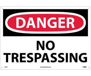 Danger: No Trespassing - 14X20 - Rigid Plastic - D81RC