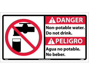 Danger: Non-Potable Water Do Not Drink (Bilingual W/Graphic) - 10X18 - PS Vinyl - DBA5P