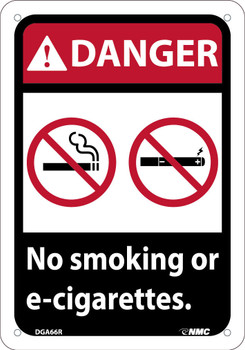 Danger: No Smoking Or E-Cigarettes - 10X7 - Rigid Plastic - DGA66R