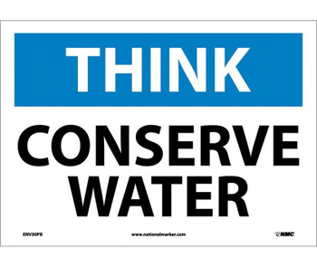 Think - Conserve Water - 10X14 - PS Vinyl - ENV30PB