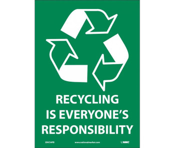 (Graphic)Recycling Is Everyone'S Responsibility - 14X10 - PS Vinyl - ENV34PB
