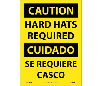 Caution: Hard Hats Required - Bilingual - 14X10 - PS Vinyl - ESC715PB